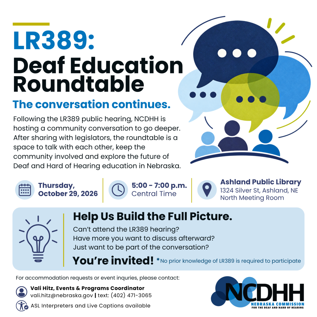 Graphic promoting the NCDHH Deaf Education Round Table on October 29 from 5–7 p.m. CT at Ashland Public Library. The event is an open community conversation about Deaf and Hard of Hearing education following the LR389 public hearing. No prior knowledge of LR389 is needed. ASL interpreters and live captions available.